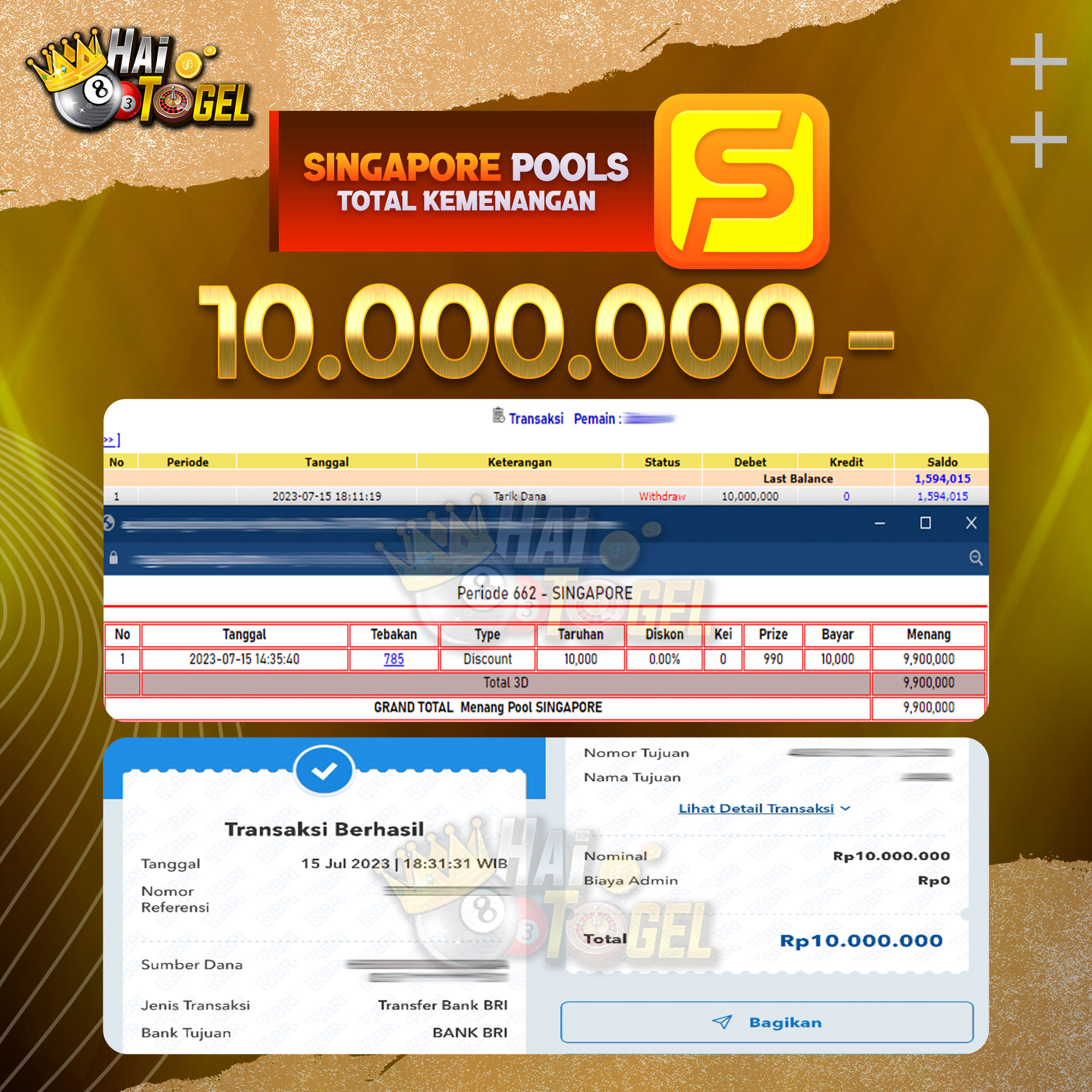 Read more about the article BUKTI JACKPOT HAITOGEL TOGEL : SINGAPORE SEBESAR RP. 10.000.000,-
